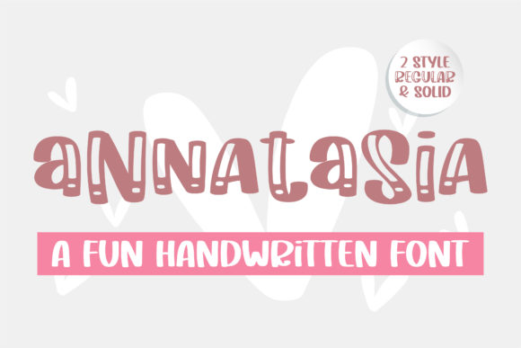 Annatasia: A Bold Handwritten Font for Marketers