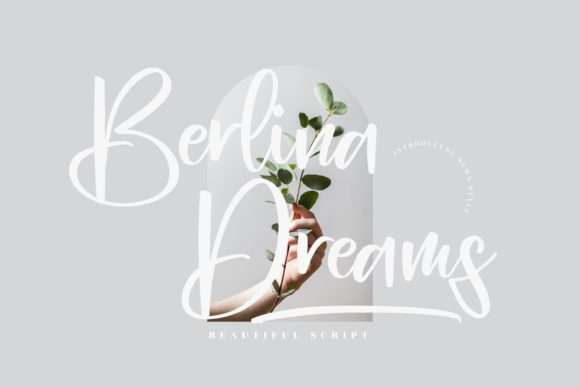 Berlina Dreams: A Flowing Script for Elegant Design