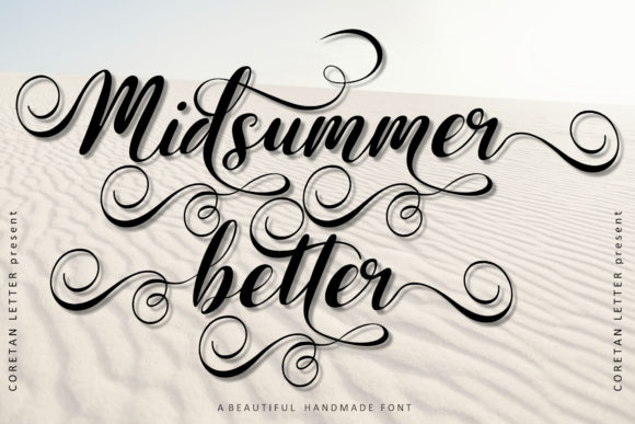Midsummer Better: A Font That Elevates Campaigns
