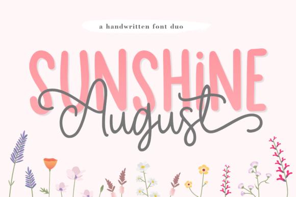 Sunshine August Font Review